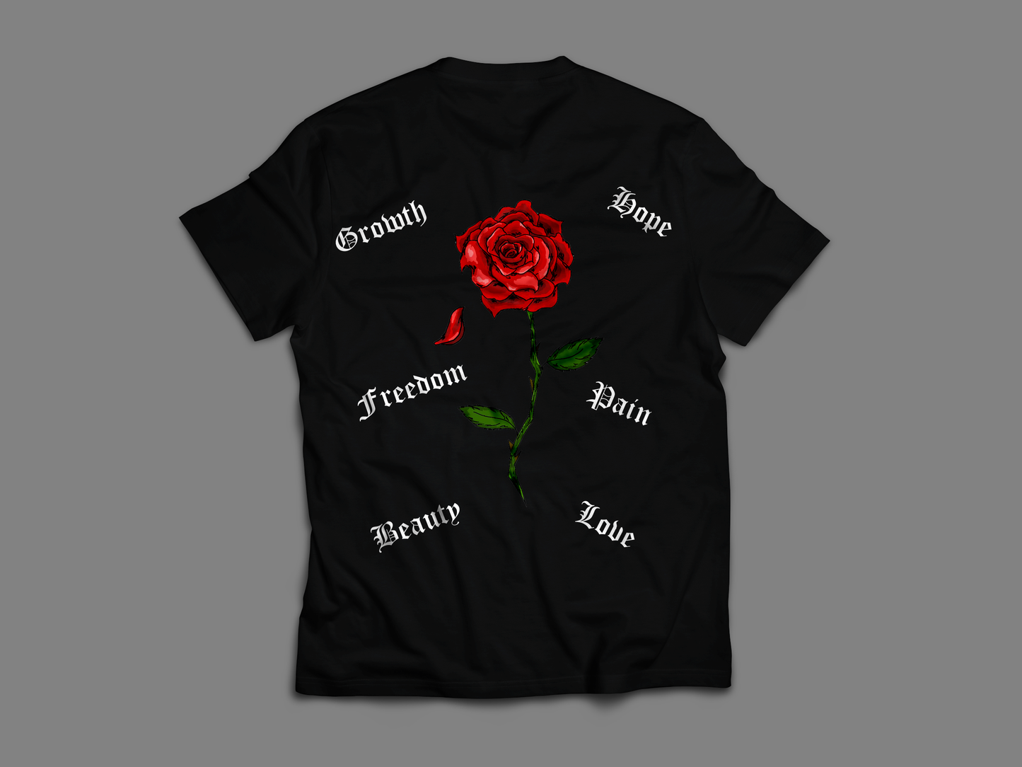 Life is like a Rose Black Tee (Pre-Order 10 Unit)